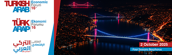 The 16th Turkish-Arab Economic Forum
